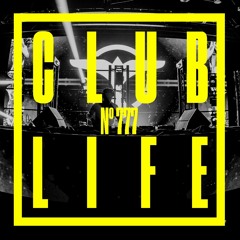 CLUBLIFE by Tiësto Podcast 777