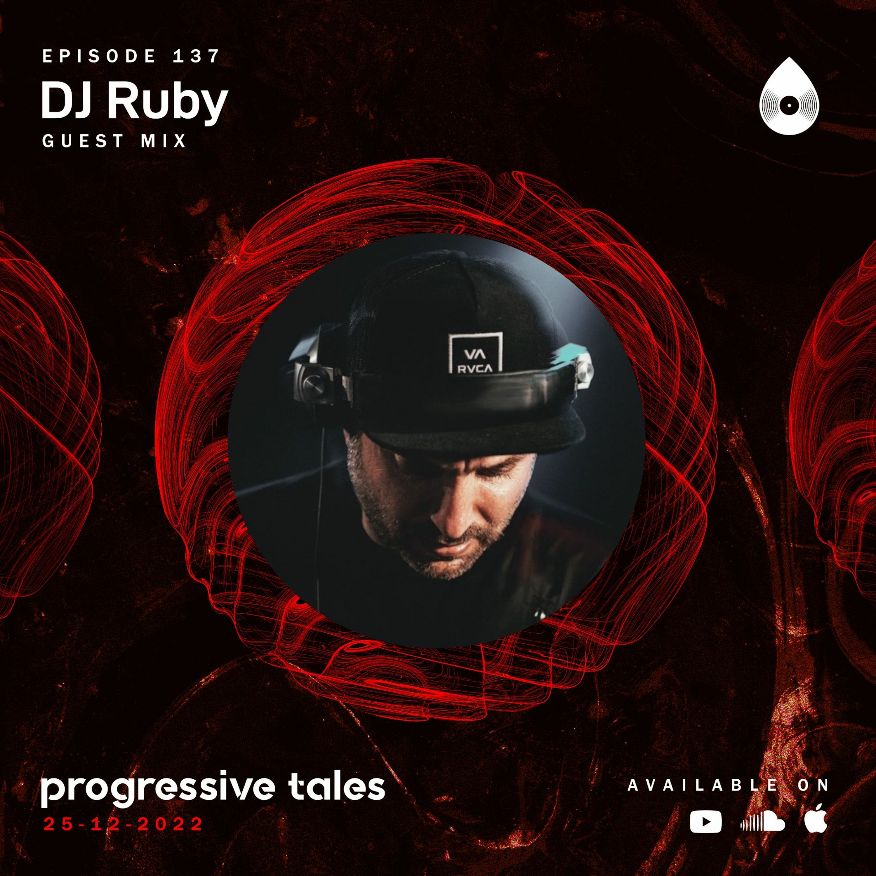 137 Guest Mix I Progressive Tales with DJ Ruby episode artwork