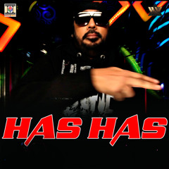 Has Has (feat. Joga Singh & Metz N Trix)