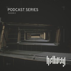 Hellway Podcast│Season 3 (2025)