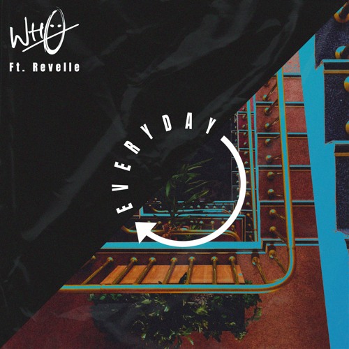 Wh0 Feat. Revelle - Everyday