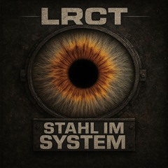 STAHL IM SYSTEM - LRCT
