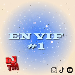 DJ TM - EN VIF#1