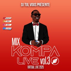 MIX-KOMPA-LIVE-VOL.3 DJ TUL