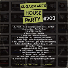 Sugarstarr's House Party #202