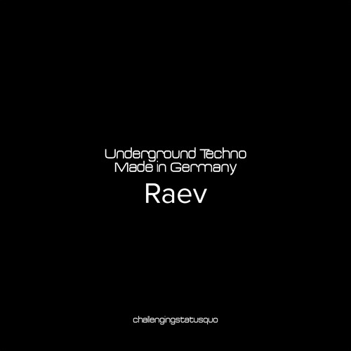 Underground techno | Made in Germany - Raev