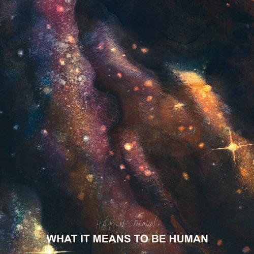 What It Means To Be Human