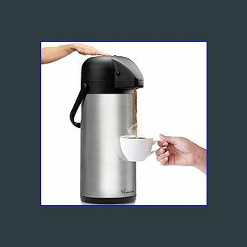 Stream #^R.E.A.D 🌟 Airpot Coffee Dispenser with Pump - Insulated Stainless  Steel Coffee Carafe (102 oz) - by Loviskamelodi