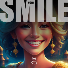 Your Smile