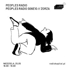 RADIO KAPITAL PEOPLES RADIO S06 E10 // zorza