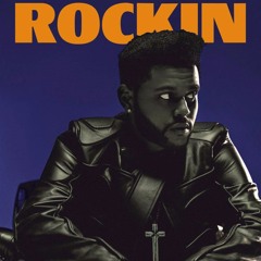 The Weekend - Rockin (decent remix)