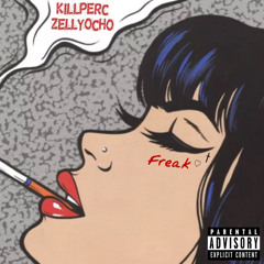 Freak Ft ZellyOcho