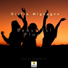 Giulio Mignogna - Beautiful Place