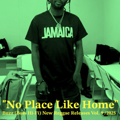 2025-09-11 Nice Up Radio -  "No Place Like Home"  Mix by Buzz (Boss Hifi)