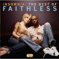 Faithless - Insomnia (Mobin Master Remix)