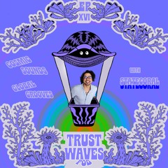 Trust Waves #16