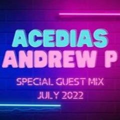 ACEDIAS & ANDREW.P ESPECIAL GUEST MIX 600 FOLLOWERS TXS FREEDOWNLOAD