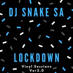 Lockdown Vinyl Sessions Ver 2.0