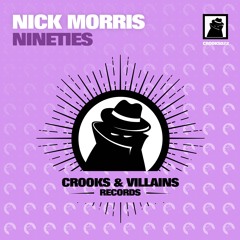 Nick Morris - I Am (Back In My 90s) (Original Mix) Preview
