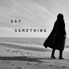 A Great Big World - Say Something (Serena Moselli cover)