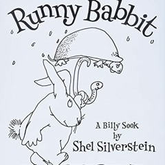 [Free] KINDLE 💝 Runny Babbit: A Billy Sook by  Shel Silverstein &  Shel Silverstein