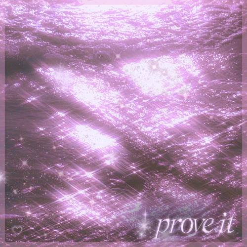 prove it