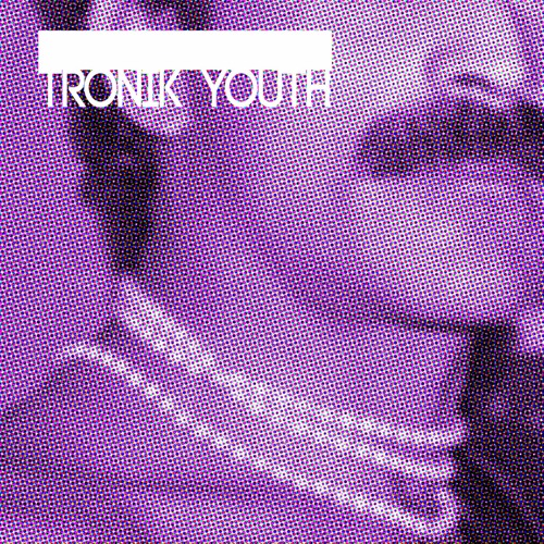 Tronik Youth - Kill It