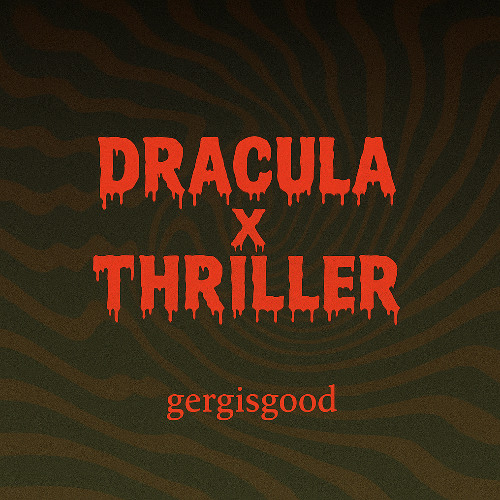 Dracula Thriller