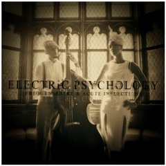 Frequensphere & Acute Inflections - Electric Psychology [King Step]