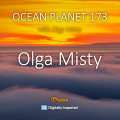 Olga Misty - Ocean Planet 173 1st hour [December 2025]