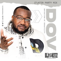D.O.V (LATIN PARTY MIX 2023)