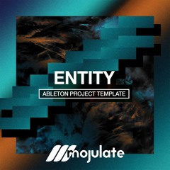 Mojulate | Entity [Melodic Techno Ableton Project]