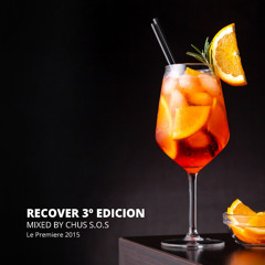 CHUS S.O.S - RECOVER 3º EDICION (2015)