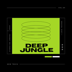Deep Jungle