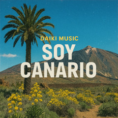 Daiki Music - Soy Canario