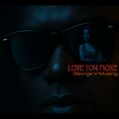 Love You More