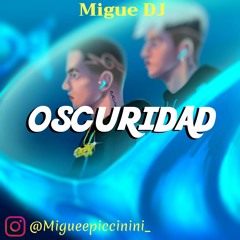 Oscuridad - Pimpe ft. Mourtha (REMIX) ✘ Migue DJ