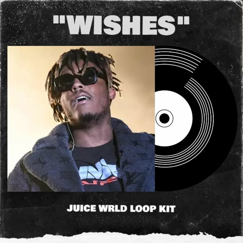 [FREE] Juice Wrld Loop Kit / Sample Pack (Lil Peep, XXXTentacion) | "Wishes"