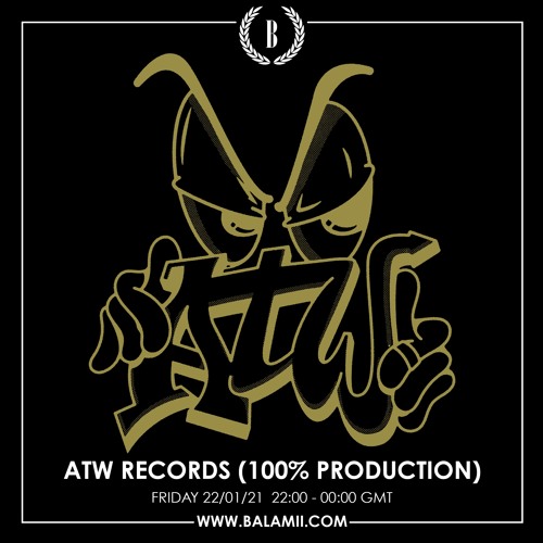 ATW Records 100% Production Special on Balamii Radio - 22nd Jan 2021