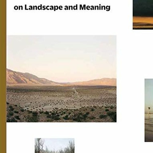 [READ] EPUB 💘 Richard Misrach on Landscape and Meaning (The Photography Workshop Ser
