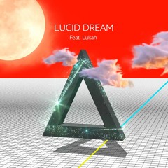 HENREE - LUCID DREAM (FEAT. LUKAH)