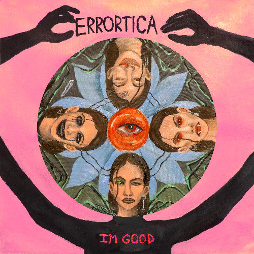 Errortica - I'm Good [snippet]