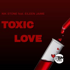 Toxic Love (Club Mix Edit)