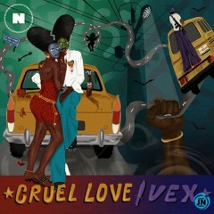 CRUEL LOVE REMIX