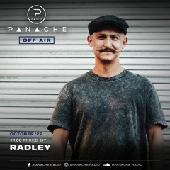 Panache Radio #100 - Mixed by Radley