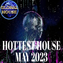 Hottest House | May 2023