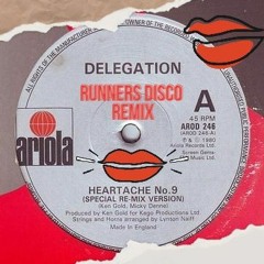 Delegation - Heartache No. 9 (RUNNERS DISCO REMIX)