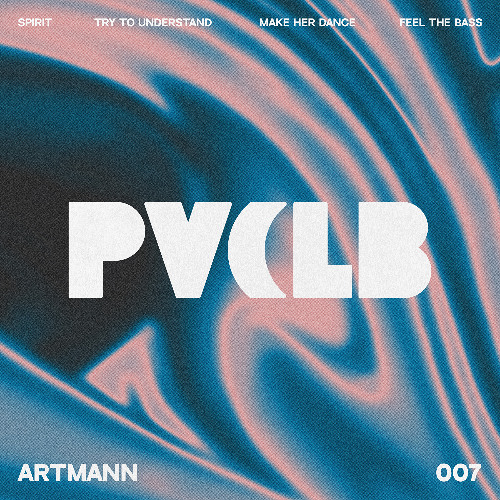 Artmann - Make Her Dance
