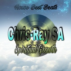 Spiritual Growth (Chris-Ray SA).mp3
