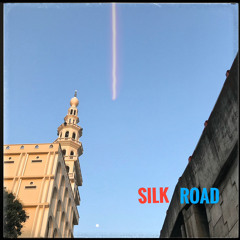 SILK ROAD